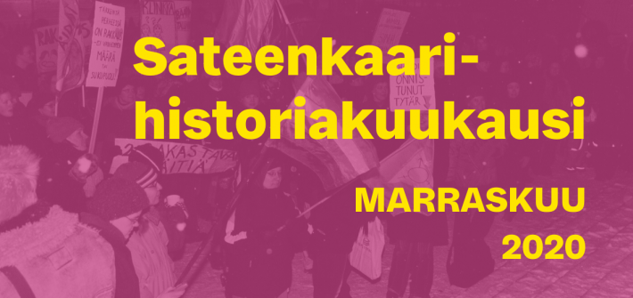 Teksti: sateenkaarihistorian kuukausi, marraskuu 2020. Kuvituskuvassa taustalla ihmisiä eduskuntatalon edessä osoittamassa mieltä, joko 90-luvulla tai 2000-luvun alkuvuosina.